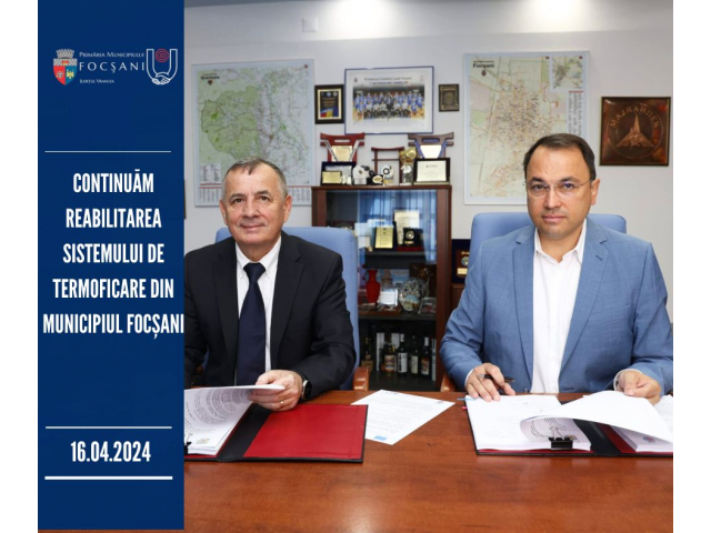 Continuăm reabilitarea sistemului de termoficare din Municipiul Focșani Continuăm reabilitarea sistemului de termoficare din Municipiul Focșani