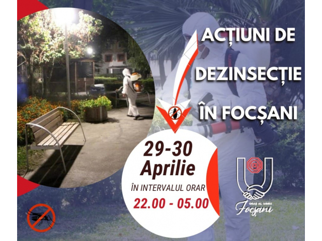 Acțiuni de dezinsecție în Focșani, în perioada 29-30 aprilie Acțiuni de dezinsecție în Focșani, în perioada 29-30 aprilie