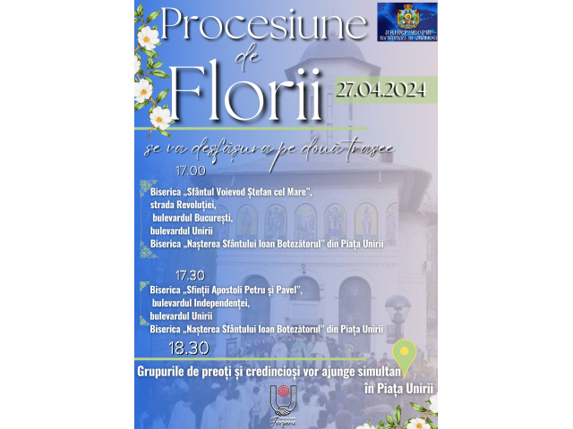 Procesiunea de Florii va avea loc sâmbătă, 27 aprilie 2024 Procesiunea de Florii va avea loc sâmbătă, 27 aprilie 2024