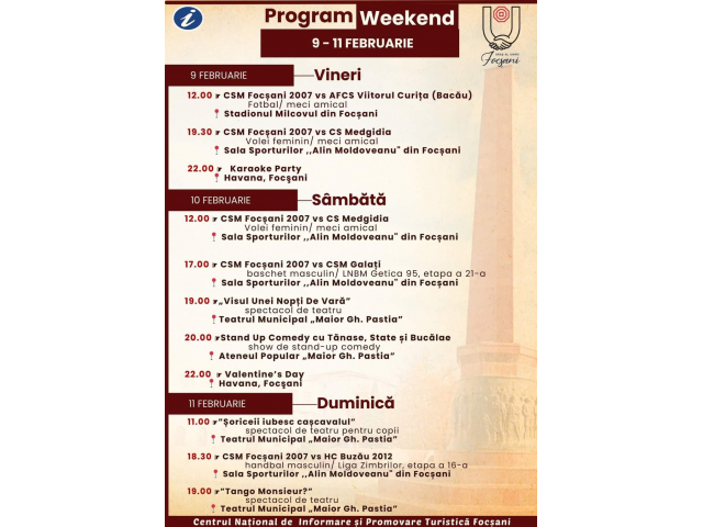 Program Weekend 9-11 februarie 2024 în Focșani