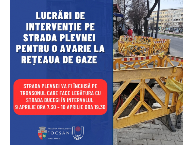 Strada Plevnei va fi închisă miercuri și joi din cauza unei avarii la rețeaua de gaze